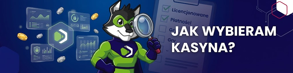 Jak wybieram kasyna?